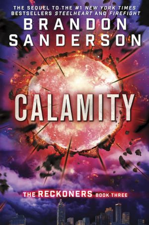 [The Reckoners 03] • Calamity